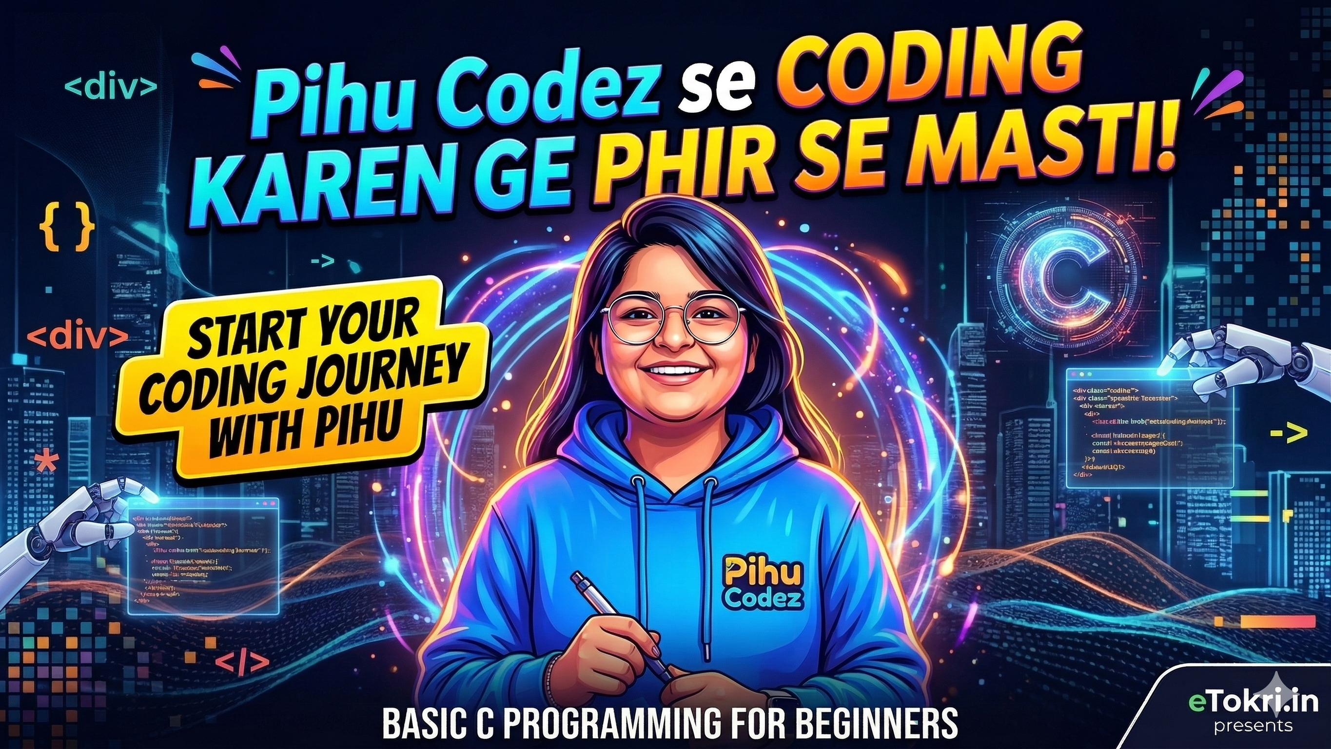 Start Your Coding Journey with C Language